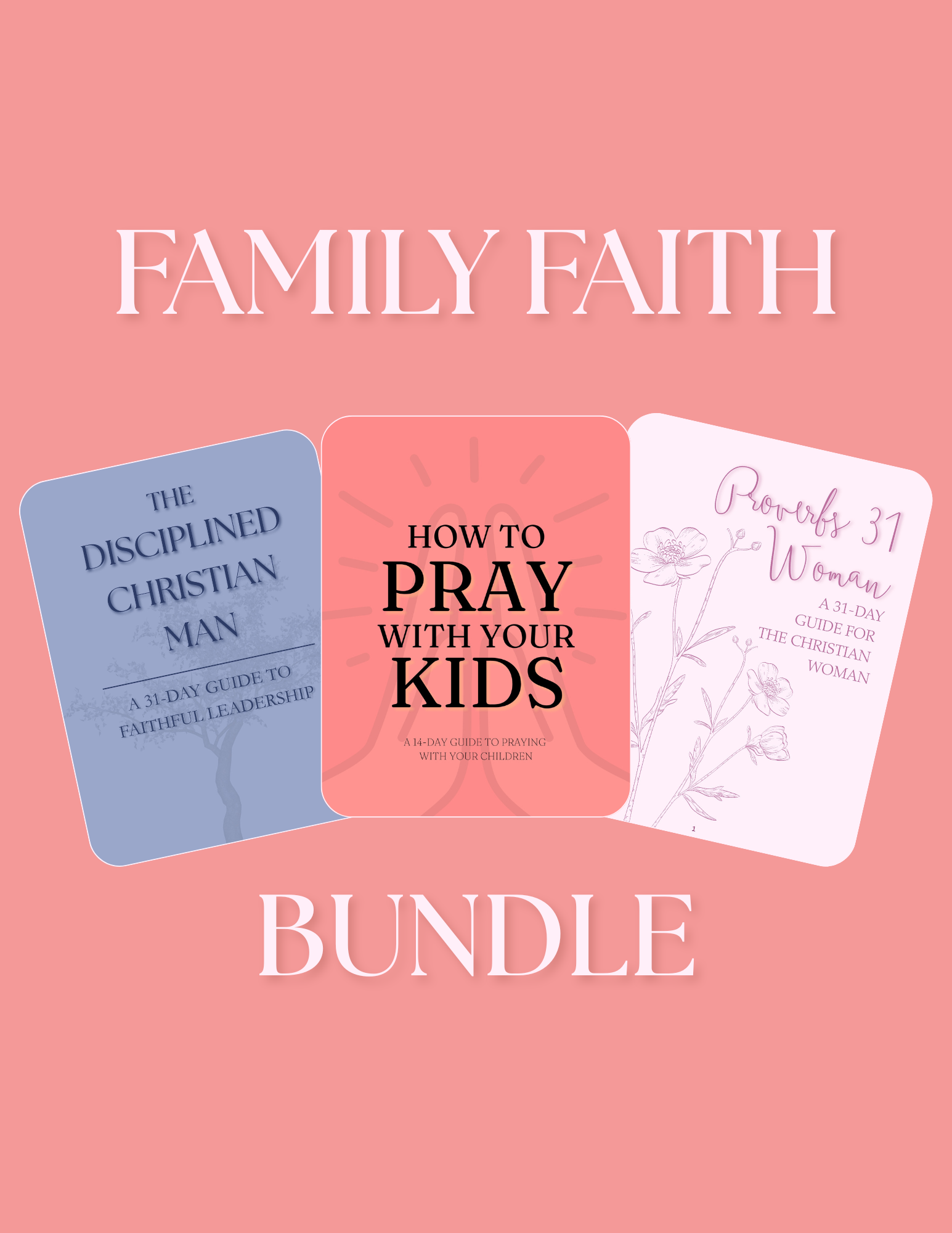 Family Faith Bundle