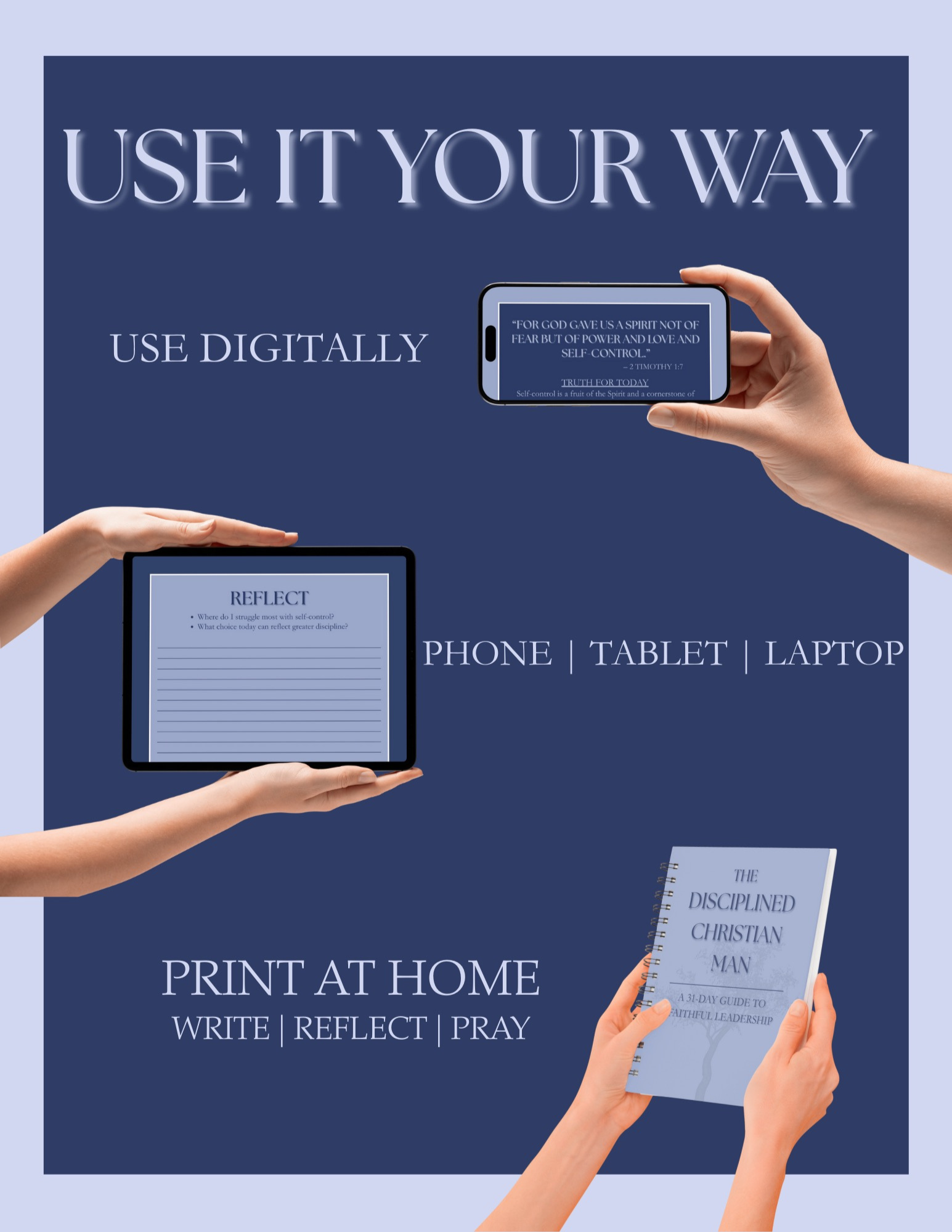 The Disciplined Christian Man: A 31-Day Guide to Faithful Leadership